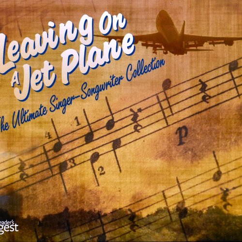 Leaving on a Jet Plane