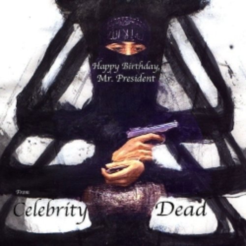 DTRASH047 - Happy Birthday, Mr. President!