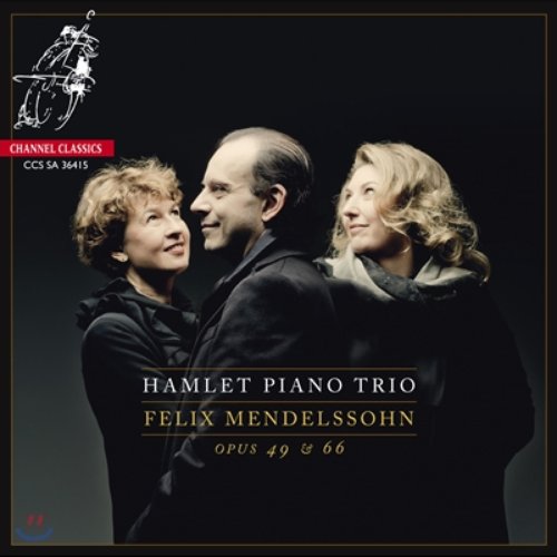 Felix Mendelssohn: Piano Trios