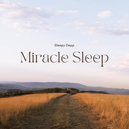 Miracle Sleep