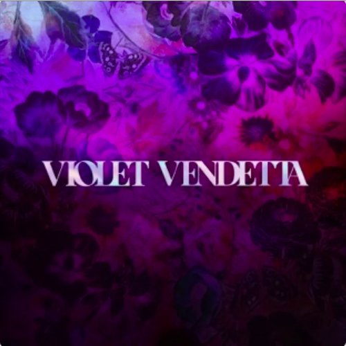 Violet Vendetta