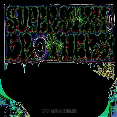 Drop Acid, Not Bombs