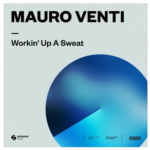 Workin' Up A Sweat