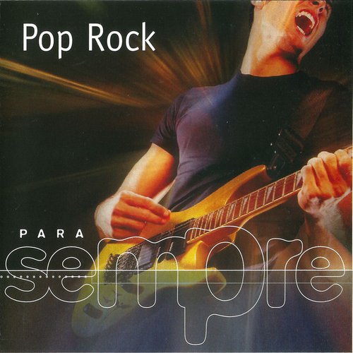Para Sempre - Pop Rock
