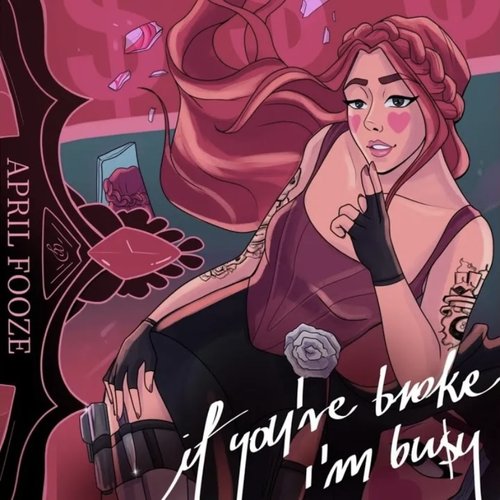If You're Broke I'm Busy (feat. Ryan King) - Single
