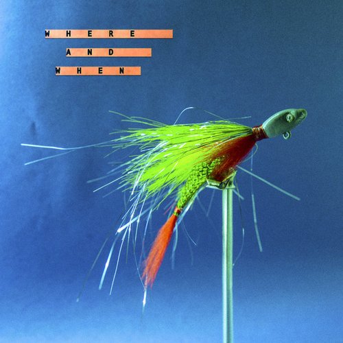 Where and When - Single