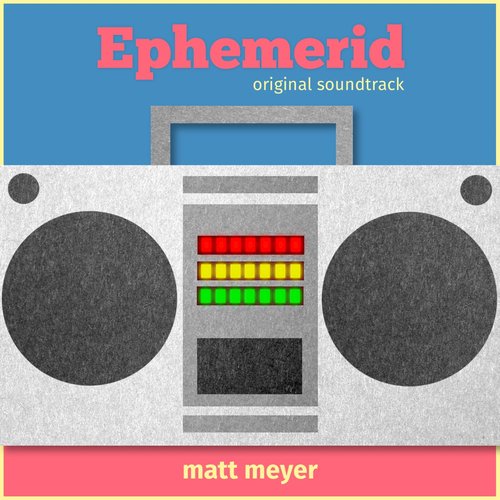 Ephemerid: Original Soundtrack