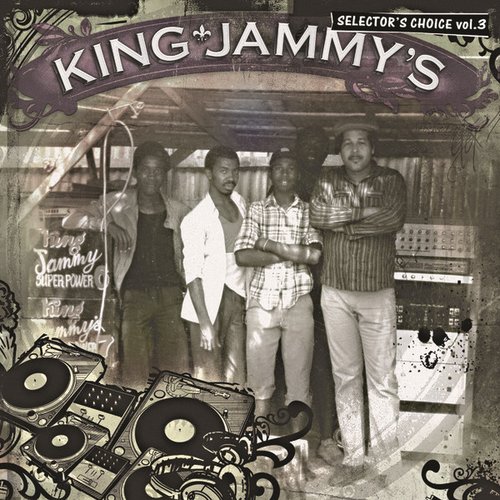 King Jammy's Selectors Choice Vol.3
