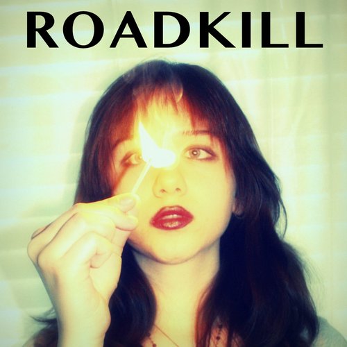 Roadkill - Single