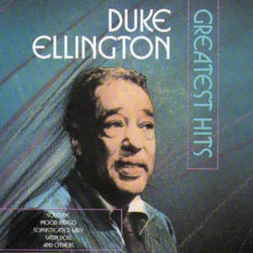 Duke Ellington Greatest Hits