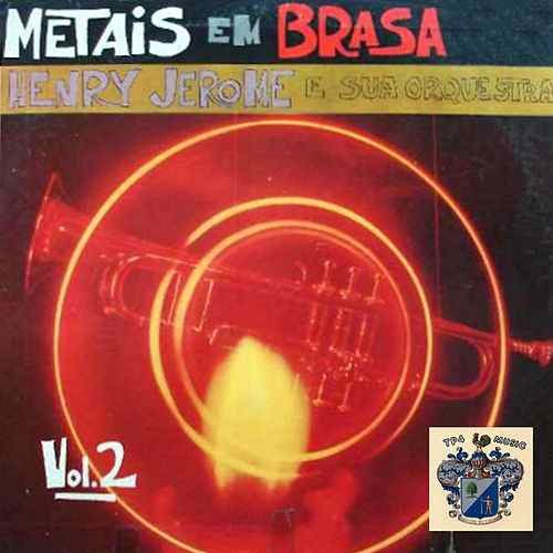 Metais em Brasa Vol 2