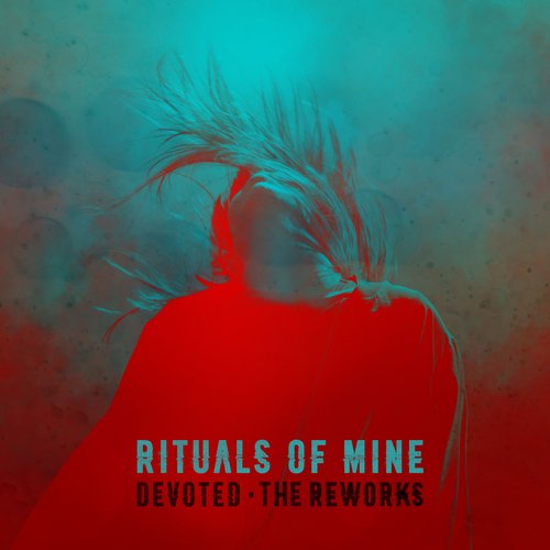 Devoted (The Reworks)