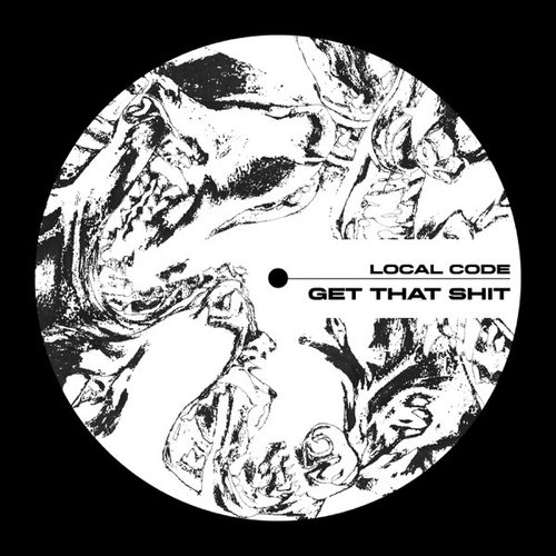 Get That Shit - Single