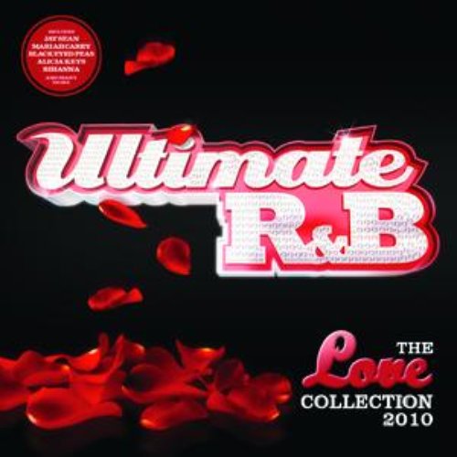 Ultimate R&B Love 2010