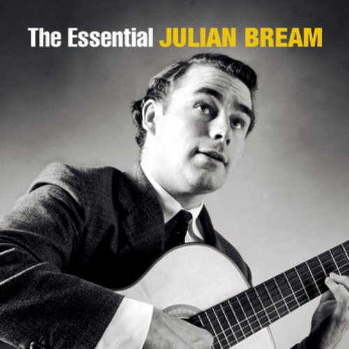 The Essential Julian Bream [International Version]