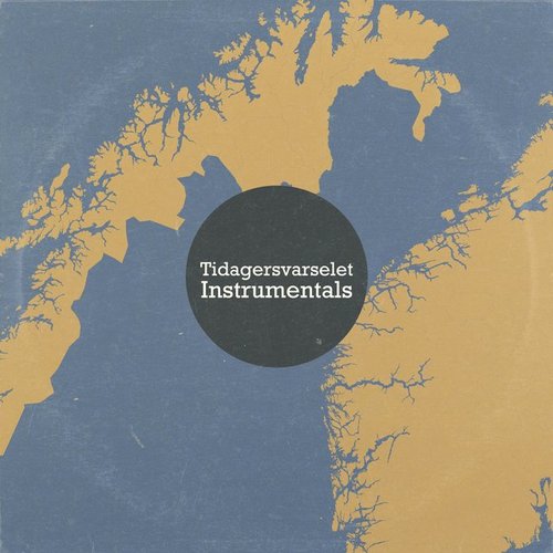 Tidagersvarselet Instrumentals