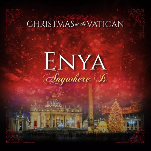 Anywhere is (Christmas at The Vatican) (Live)