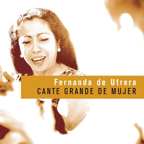 Cante Grande De Mujer