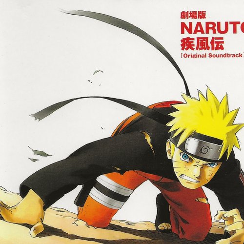 Naruto Shippuden The Movie Original Soundtrack
