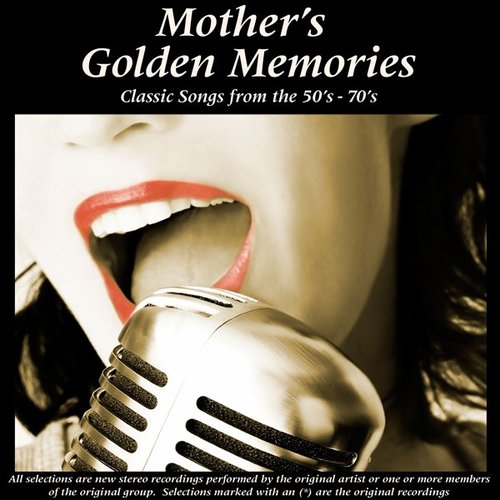 Mother's Golden Memories