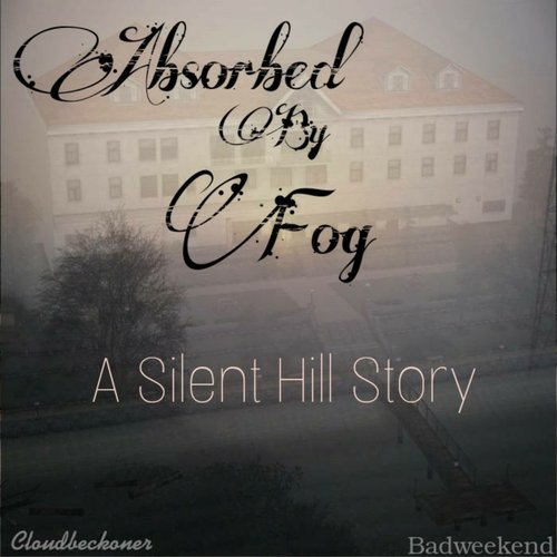 Absorbed By Fog
