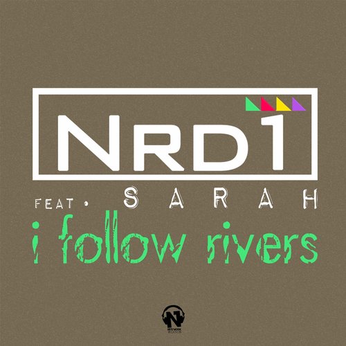 I Follow Rivers (feat. Sarah)