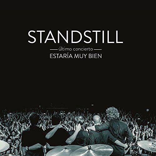 Estaría muy bien -último concierto-