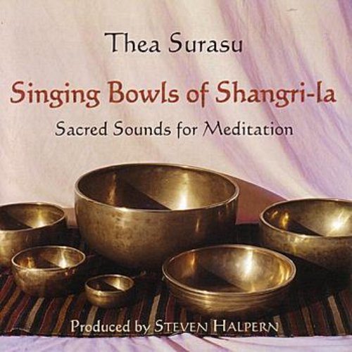 Singing Bowls of Shangri-La