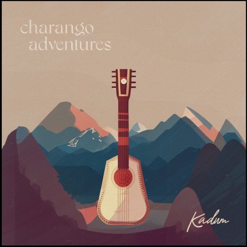 Charango Adventures