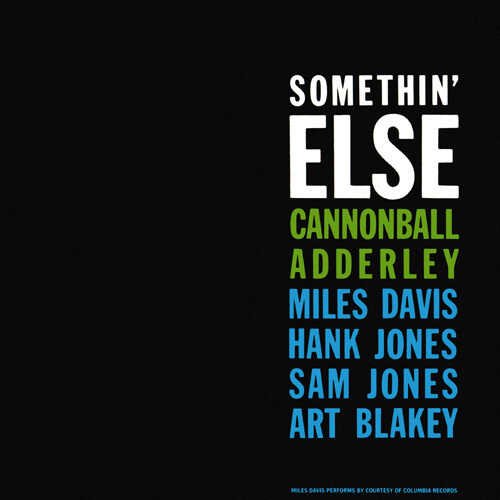 Somethin' Else (The Rudy Van Gelder Edition Remastered)