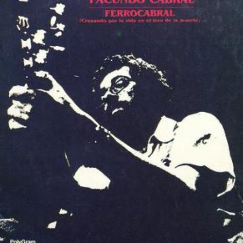 Ferrocabral (Cruzando Por La Vida En El Tren De La Muerte)