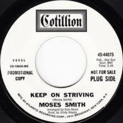 Keep On Striving / Come On, Let Me Love You