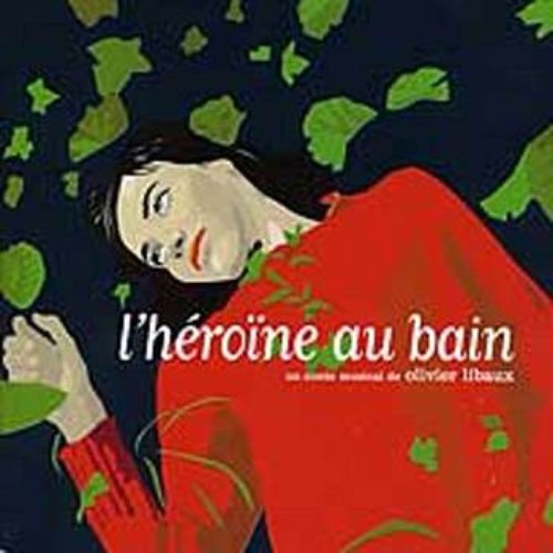 L'Héroïne au Bain