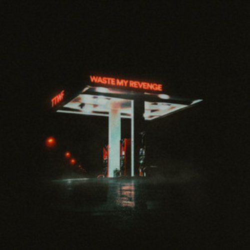 Waste My Revenge - EP