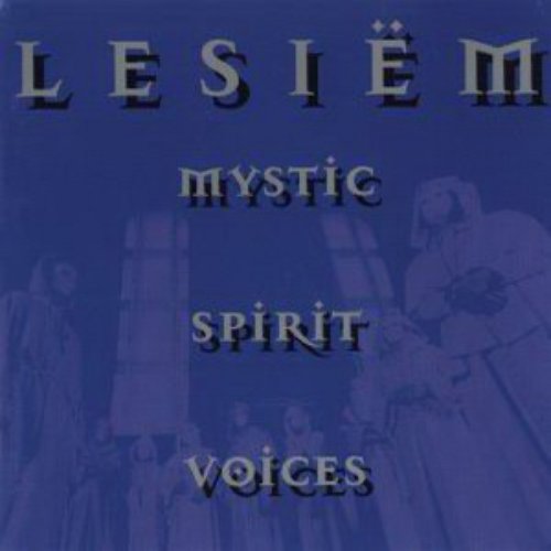 Mystic, Spirit, Voices