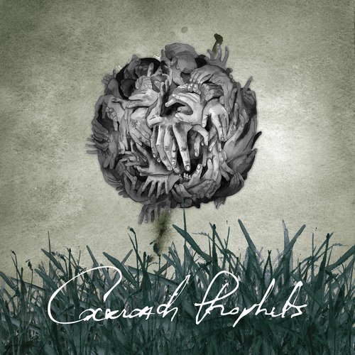 Cockroach Prophets