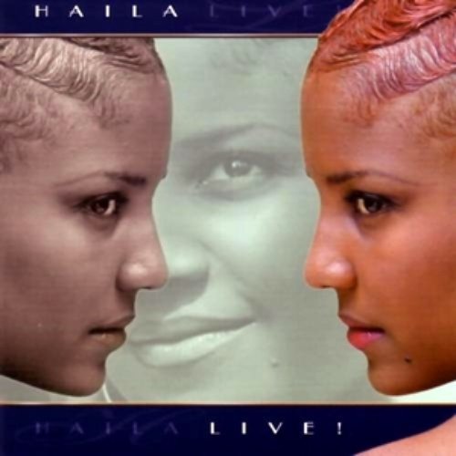 Haila Live!