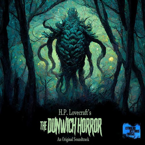 The Dunwich Horror (Original Soundtrack)
