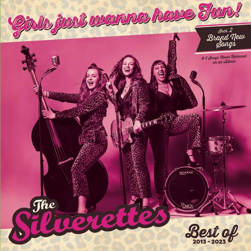 Girls Just Wanna Have Fun (Best Of 2013-2023)