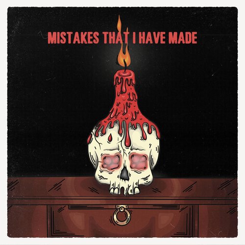 mistakes that i have made