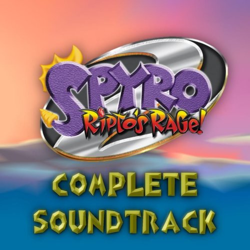 Spyro 2: Ripto's Rage! - Complete Soundtrack