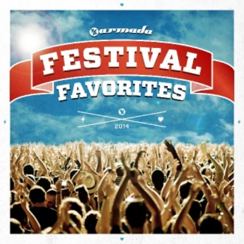 Festival Favorites 2014 - Armada Music