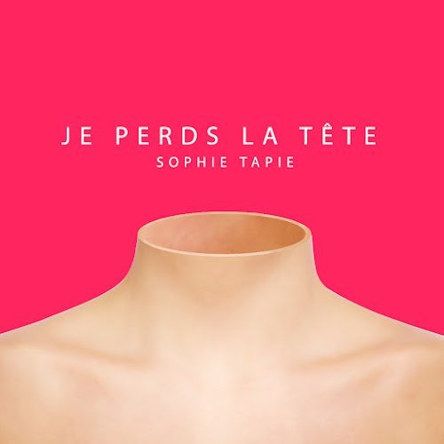Je perds la tête - Single