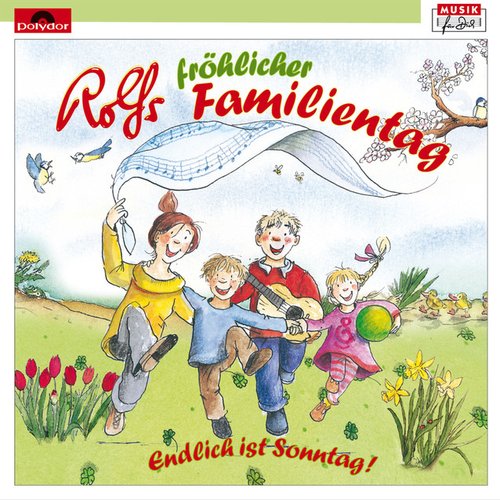 Rolfs fröhlicher Familientag