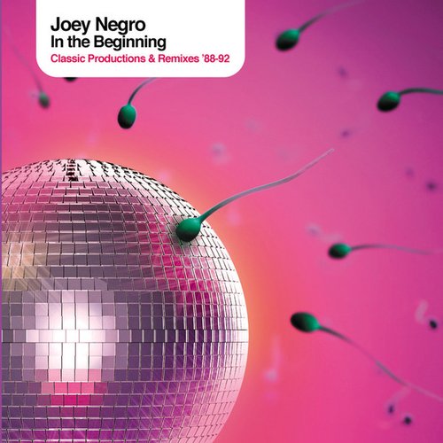 Joey Negro Presents In the Beginning