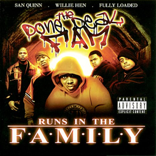 San Quinn Presents, Runs In the Family