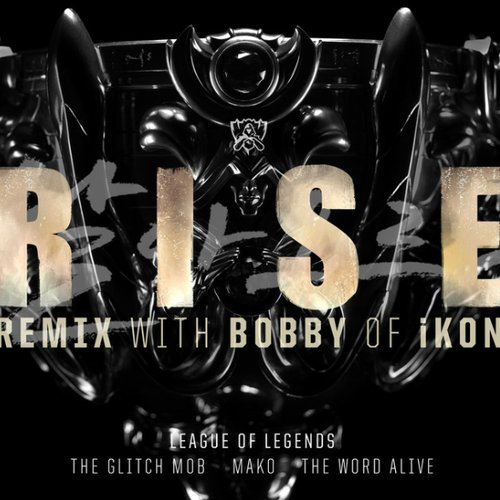 RISE (Remix)