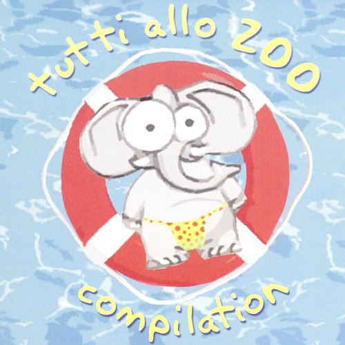 Tutti allo zoo compilation