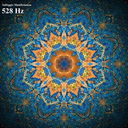 528 Hz Solfeggio Healing Frequencies