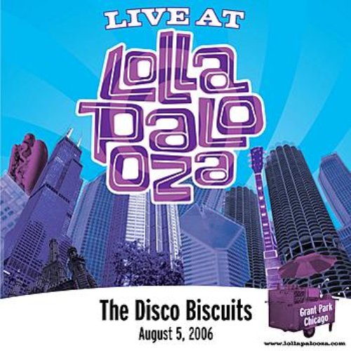 Live at Lollapalooza 2006: The Disco Biscuits